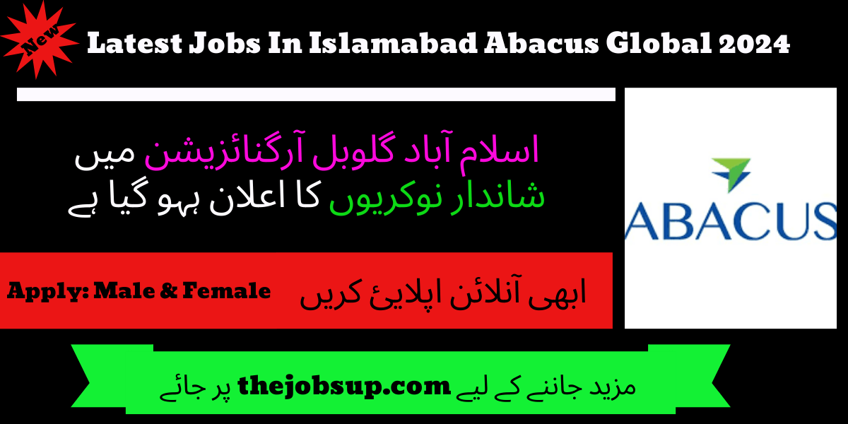 Latest Jobs Islamabad 2024 | Abacus Global Hiring