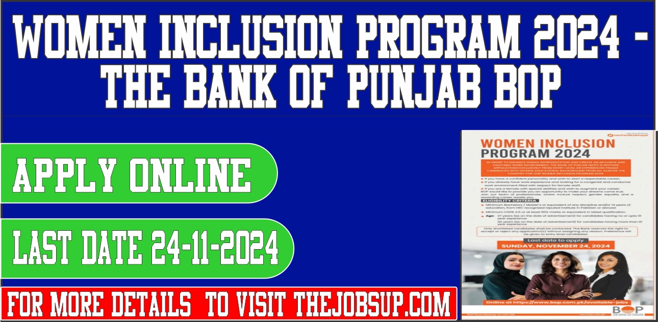 Women Inclusion Program 2024 – The Bank of Punjab (BOP)