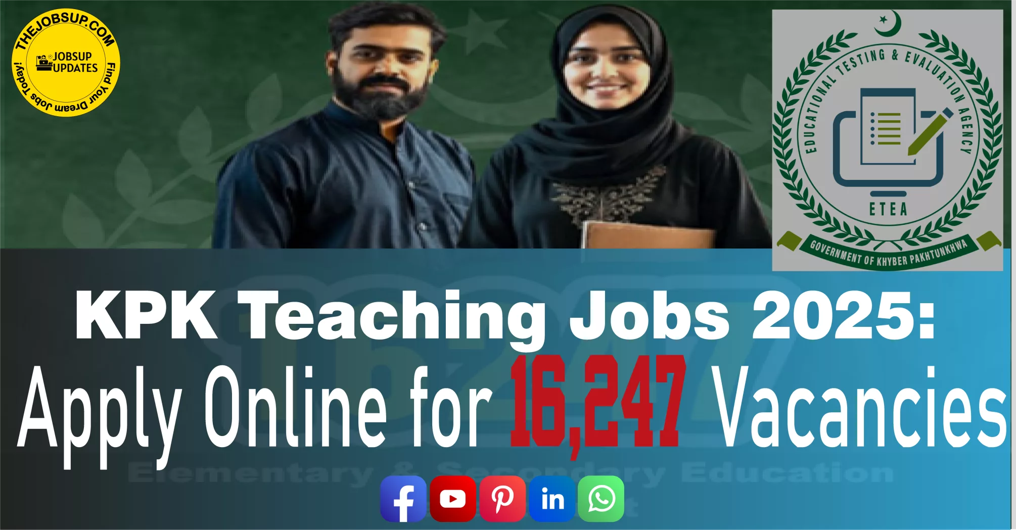 KPK Teaching Jobs 2025 Apply Online via etea for 16247 vacancie